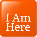 I Am Here